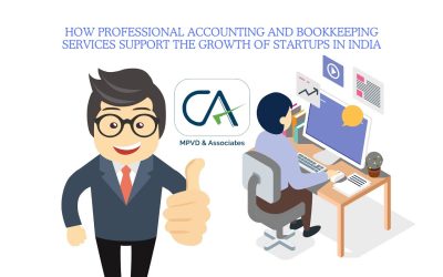 How Professional Accounting And Bookkeeping Services Support the Growth of Startups in India